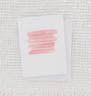 Carrie Bradshaw Girlfriends Greeting Card